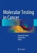 Molecular Testing in Cancer - Bild 1