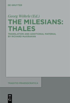 Thales / The Milesians Volume 1