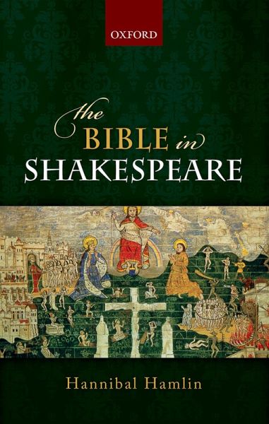 The Bible in Shakespeare (eBook, PDF) The Bible in Shakespeare (eBook, PDF)