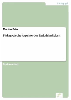 Pädagogische Aspekte der Linkshändigkeit (eBook, PDF) - Eder, Marion