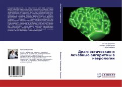 Diagnosticheskie i lechebnye algoritmy w newrologii - Dushhanova, Gul'sum;Zulfikarova, Jel'vira;Chumakov, Sergej