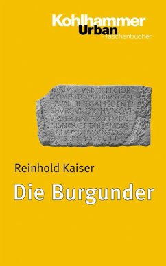 Die Burgunder (eBook, PDF) - Kaiser, Reinhold