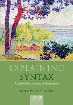 Explaining Syntax (eBook, PDF) - Culicover, Peter W.