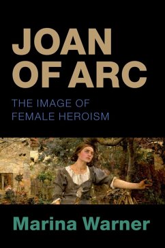 Joan of Arc (eBook, ePUB) - Warner, Marina