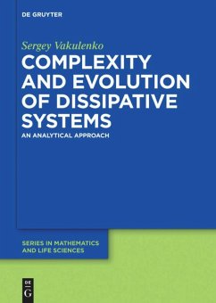 Complexity and Evolution of Dissipative Systems - Vakulenko, Sergey