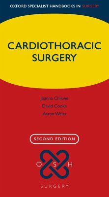 Cardiothoracic Surgery (eBook, ePUB) - Chikwe, Joanna; Cooke, David; Weiss, Aaron