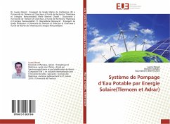 Système de Pompage d¿Eau Potable par Energie Solaire(Tlemcen et Adrar) - Merad, Laarej;Chadel, Meriem;Benyoucef, Boumédiène