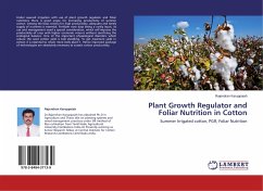 Plant Growth Regulator and Foliar Nutrition in Cotton