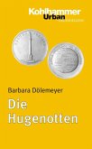 Die Hugenotten (eBook, PDF)