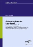 Ökologische Strategien in der Logistik (eBook, PDF)