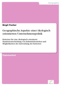 Geographische Aspekte einer ökologisch orientierten Unternehmenspolitik (eBook, PDF) - Fischer, Birgit