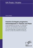 Friedrich Schlegels progressive Universalpoesie in Theorie und Praxis (eBook, PDF)