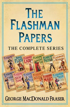 The Flashman Papers (eBook, ePUB) - Fraser, George Macdonald