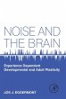 Noise and the Brain (eBook, ePUB) - Bild 1