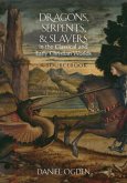 Dragons, Serpents, and Slayers in the Classical and Early Christian Worlds (eBook, ePUB)