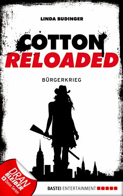 Bürgerkrieg / Cotton Reloaded Bd.14 (eBook, ePUB) - Budinger, Linda