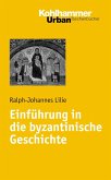 Einführung in die byzantinische Geschichte (eBook, PDF)