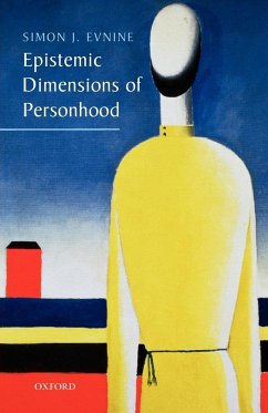 Epistemic Dimensions of Personhood - Evnine, Simon
