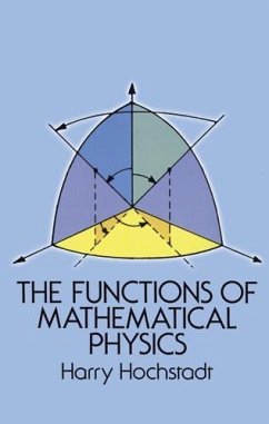 The Functions of Mathematical Physics (eBook, ePUB) - Hochstadt, Harry