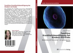 Familiäre Krankheitsbewältigung bei Kindern mit Krebs - Gaisbauer, Beata