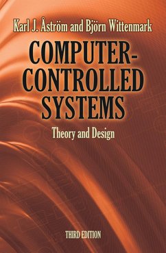 Computer-Controlled Systems (eBook, ePUB) - Åström, Karl J; Wittenmark, Björn