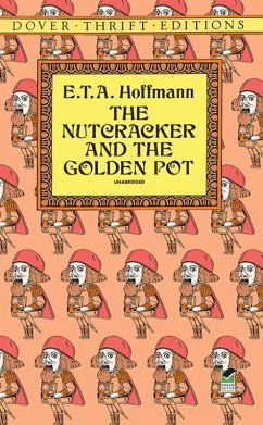 The Nutcracker and the Golden Pot (eBook, ePUB) - Hoffmann, E. T. A.