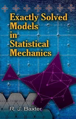 Exactly Solved Models in Statistical Mechanics (eBook, ePUB) Exactly Solved Models in Statistical Mechanics (eBook, ePUB)