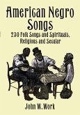 American Negro Songs (eBook, ePUB)