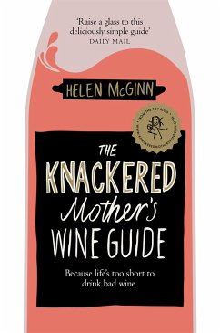 Cover The Knackered Mother's Wine Guide (eBook, ePUB)