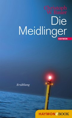 Die Meidlinger (eBook, ePUB) - Bauer, Christoph W.