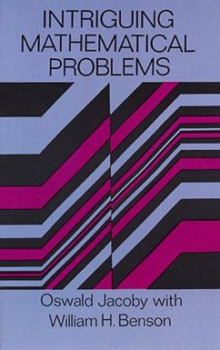 Intriguing Mathematical Problems (eBook, ePUB) - Jacoby, Oswald; Benson, William H.