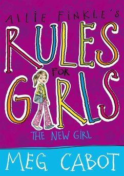 Allie Finkle's Rules for Girls 2: The New Girl (eBook, ePUB) - Cabot, Meg