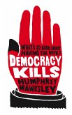 Democracy Kills (eBook, ePUB)