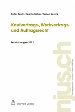 Cover Kaufvertrags-, Werkvertrags- und Auftragsrecht, Entwicklungen 2012