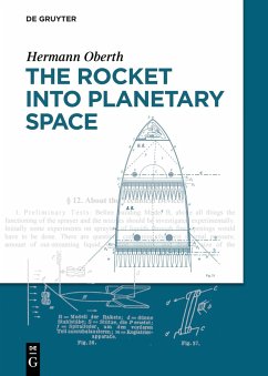The Rocket into Planetary Space - Oberth, Hermann