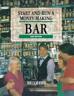 Start & Run a Money-Making Bar - Fier, Bruce