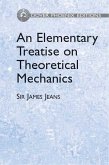 An Elementary Treatise on Theoretical Mechanics (eBook, ePUB)