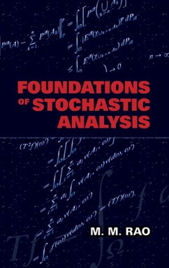 Foundations of Stochastic Analysis (eBook, ePUB) - Rao, M. M.