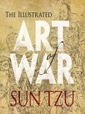 Illustrated Art of War (eBook, ePUB)