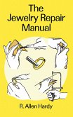The Jewelry Repair Manual (eBook, ePUB)