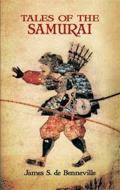 Tales of the Samurai (eBook, ePUB) - De Benneville, James S.