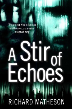 A Stir of Echoes (eBook, ePUB) - Matheson, Richard