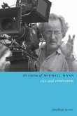 The Cinema of Michael Mann (eBook, ePUB)