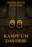 Kampf um das Erbe (eBook, ePUB)