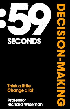59 Seconds: Decision-Making (eBook, ePUB) - Wiseman, Richard