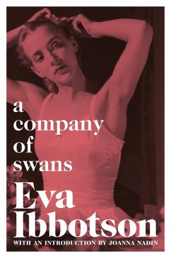 A Company of Swans (eBook, ePUB) - Ibbotson, Eva