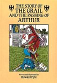 The Story of the Grail and the Passing of Arthur (eBook, ePUB)
