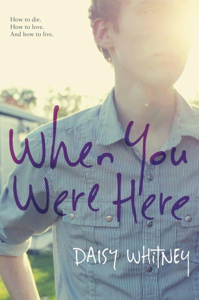 When You Were Here When You Were Here