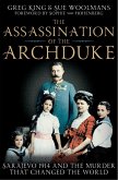 The Assassination of the Archduke (eBook, ePUB)