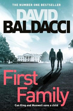 First Family (eBook, ePUB) - Baldacci, David